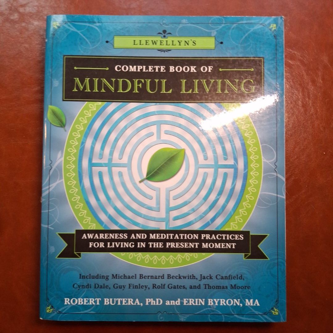 Llewellyn's Complete Book of Mindful Living