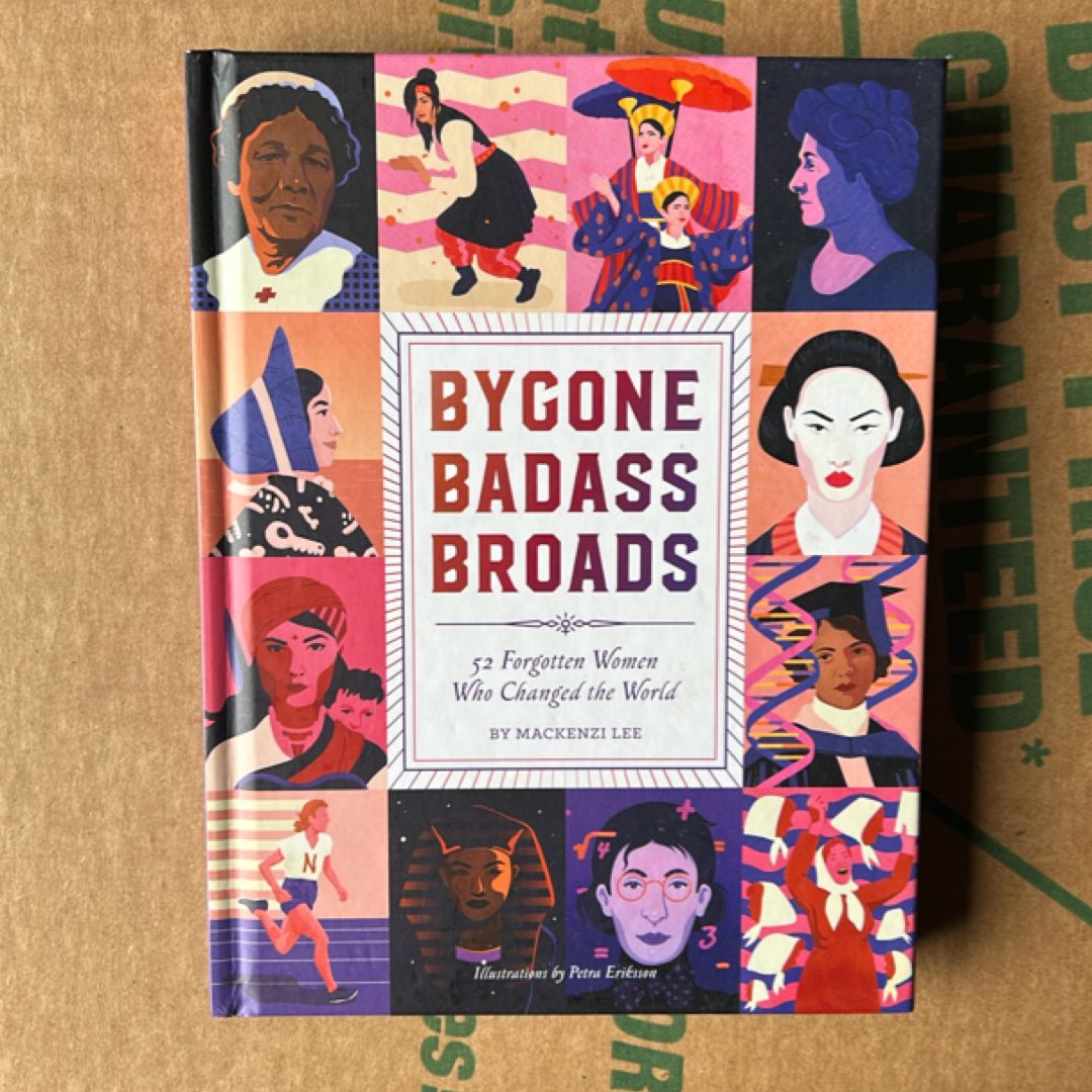 Bygone Badass Broads
