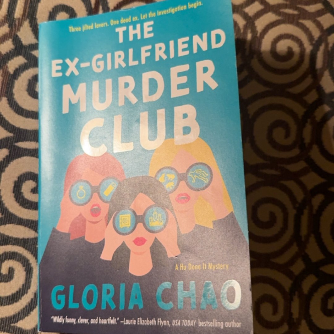 The Ex-Girlfriend Murder Club
