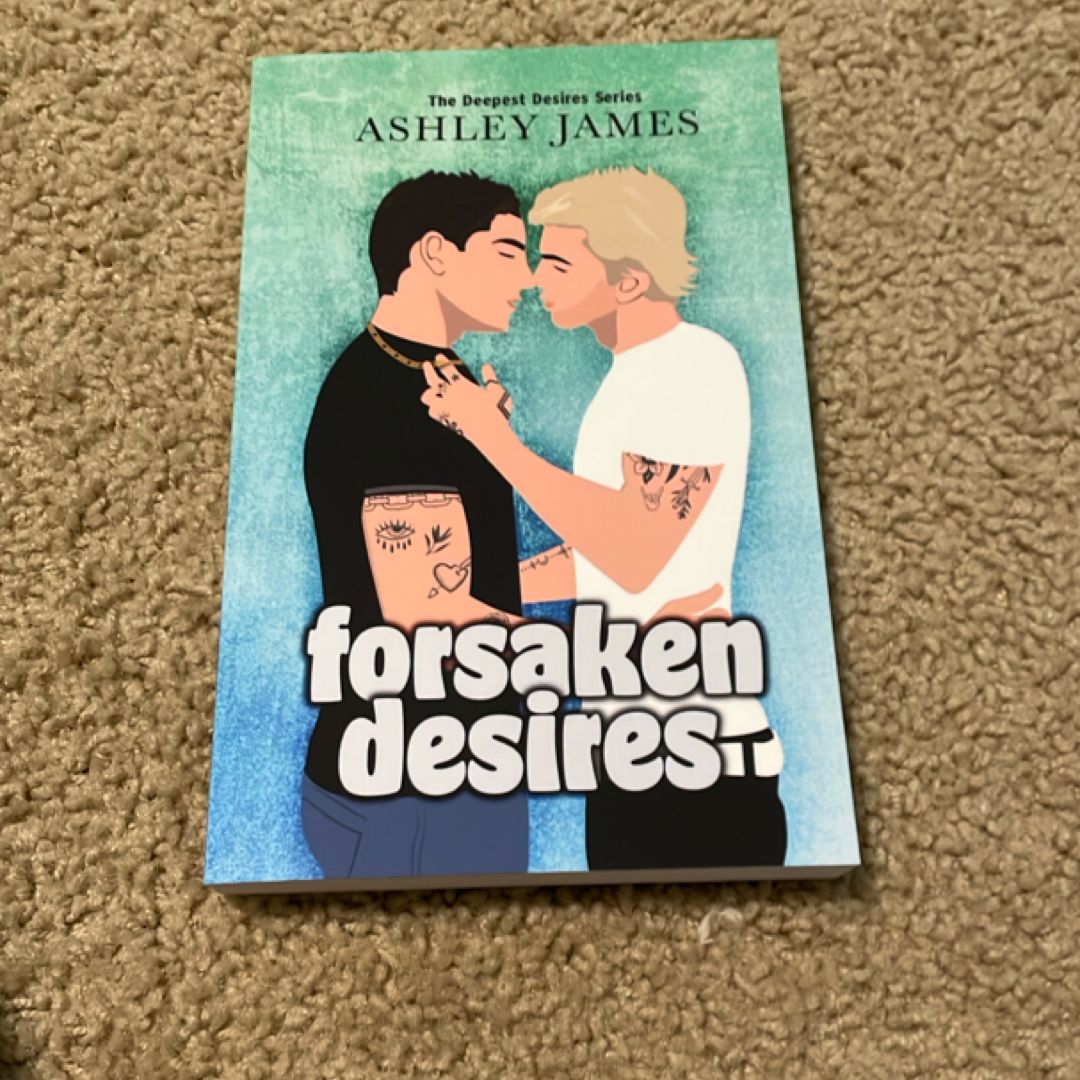 Forsaken Desires (SE signed by the author)
