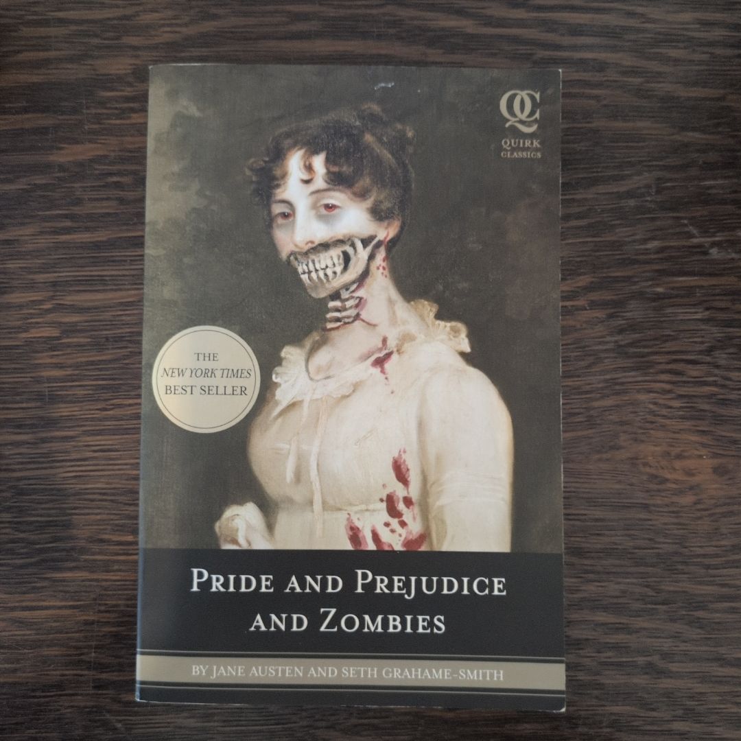 Pride and Prejudice and Zombies