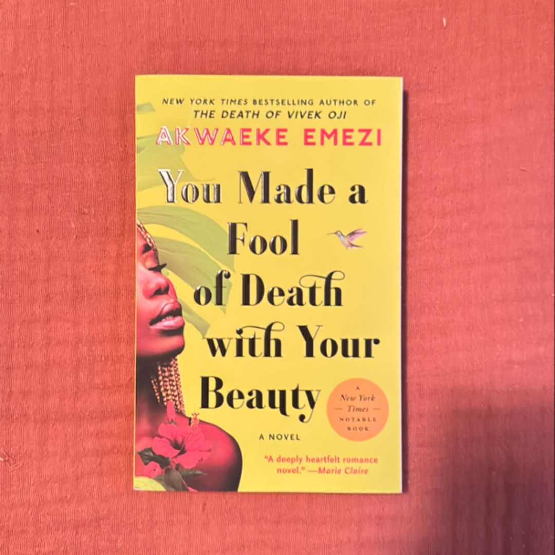 You Made a Fool of Death with Your Beauty