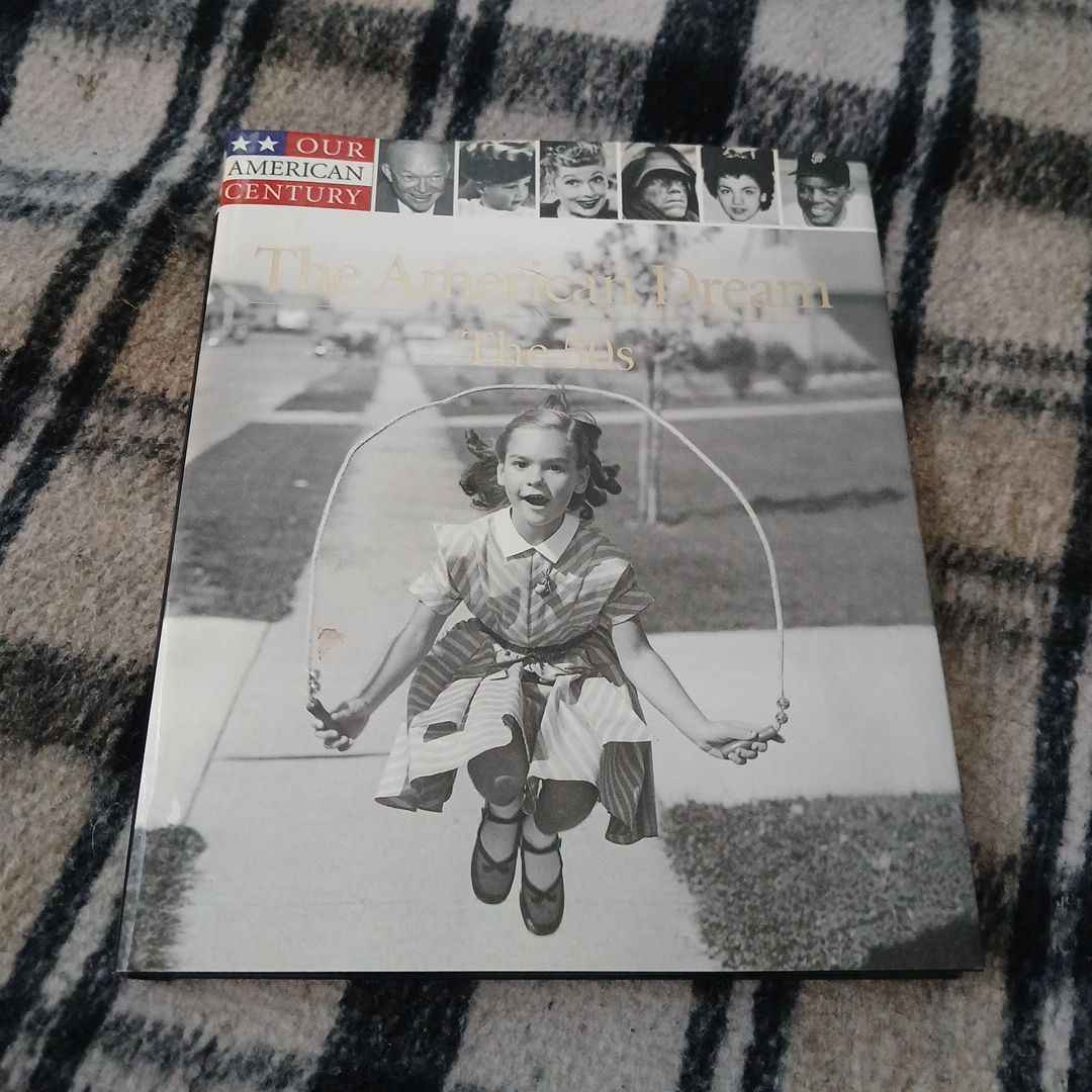 The American  Dream The 50's