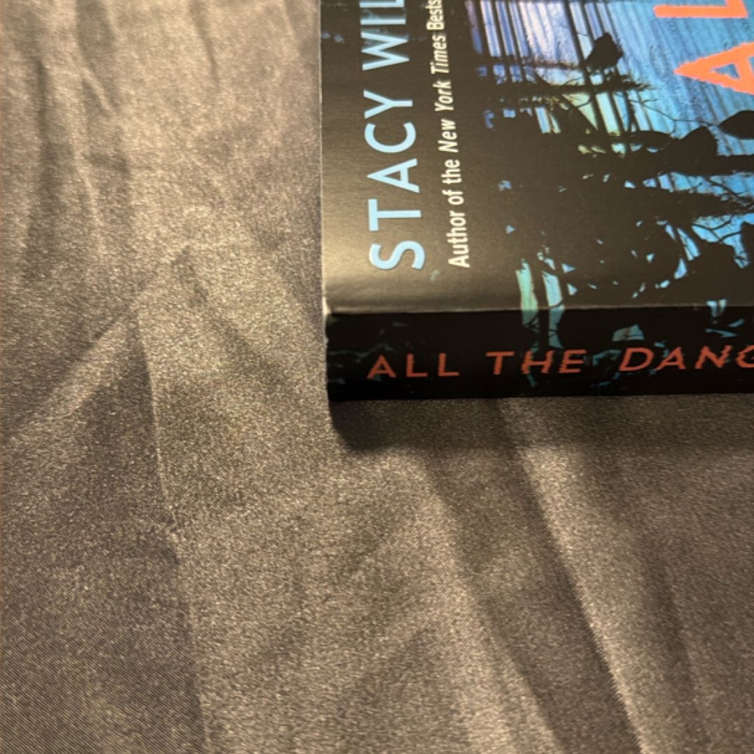 All the Dangerous Things