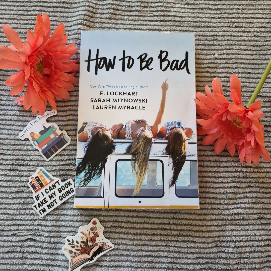 How to Be Bad