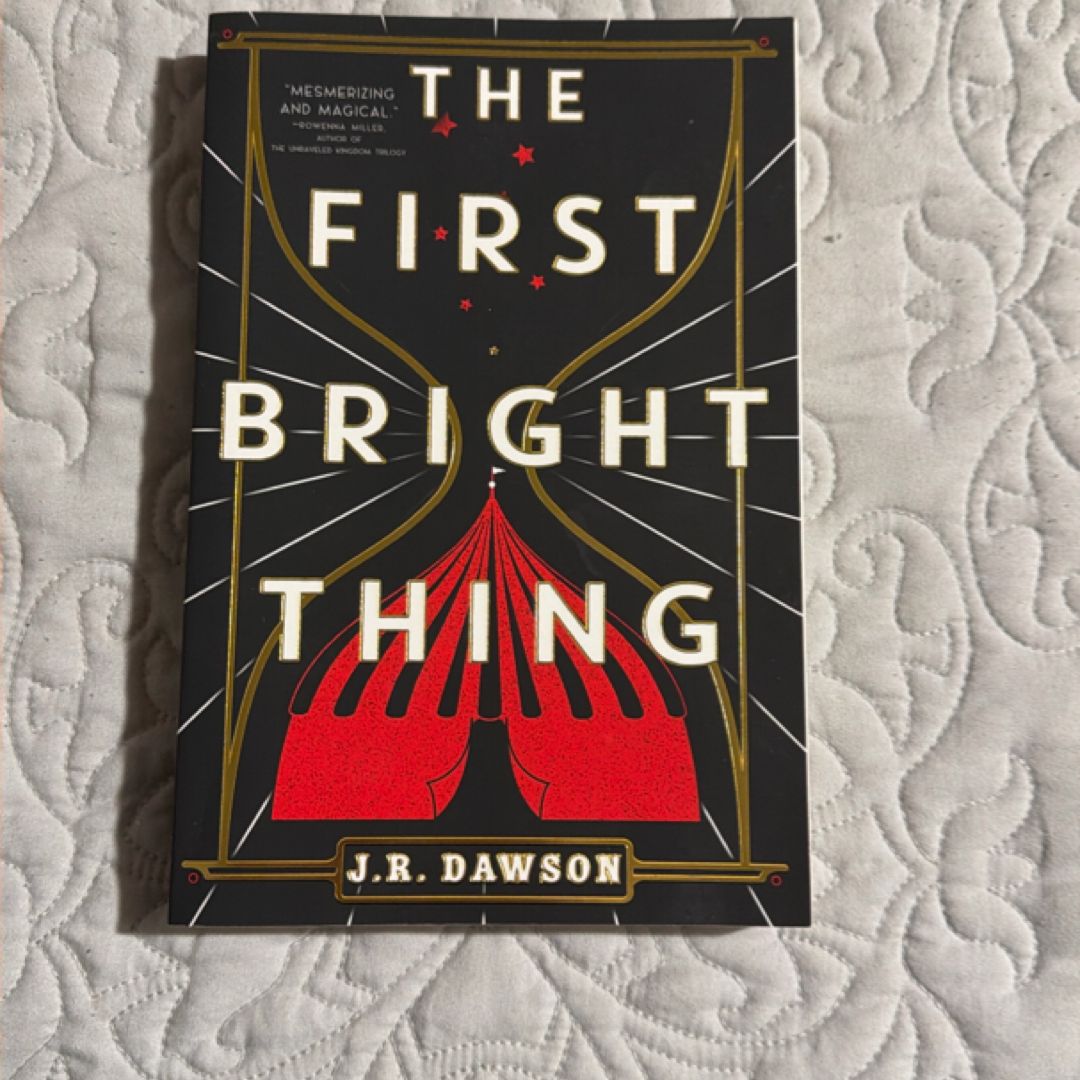 The First Bright Thing