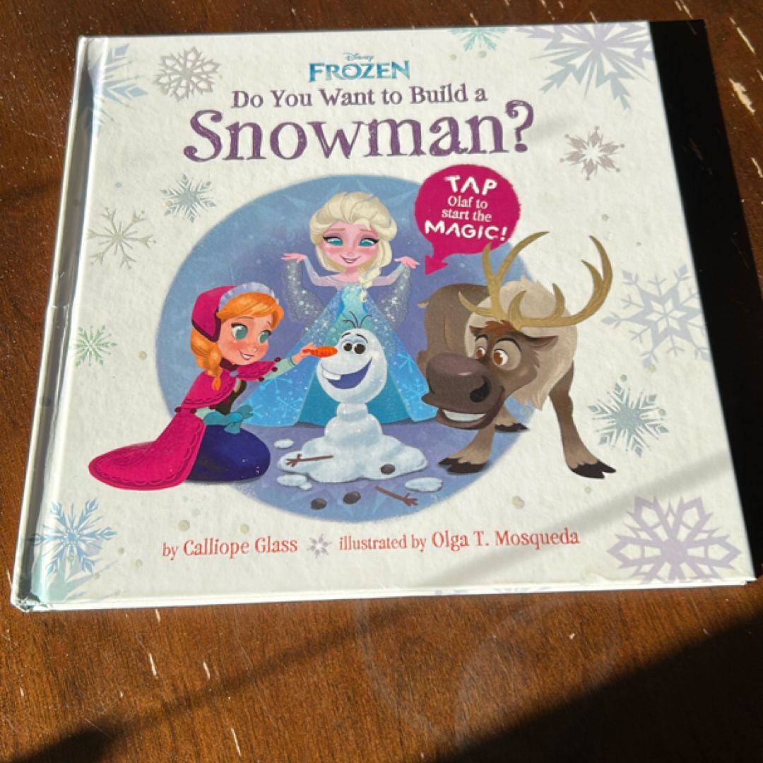 Do You Want to Build a Snowman?