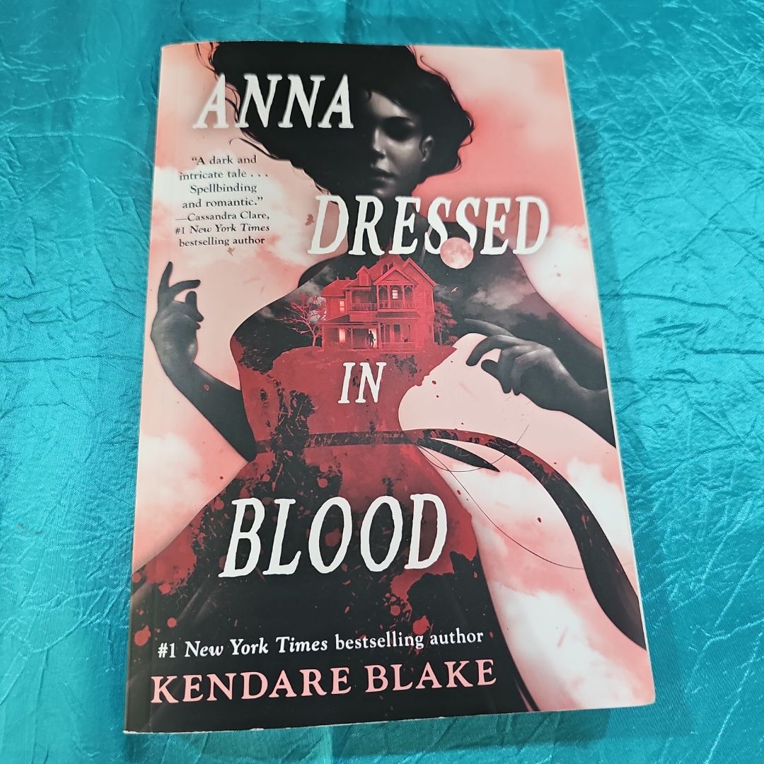 Anna Dressed in Blood by Kendare Blake