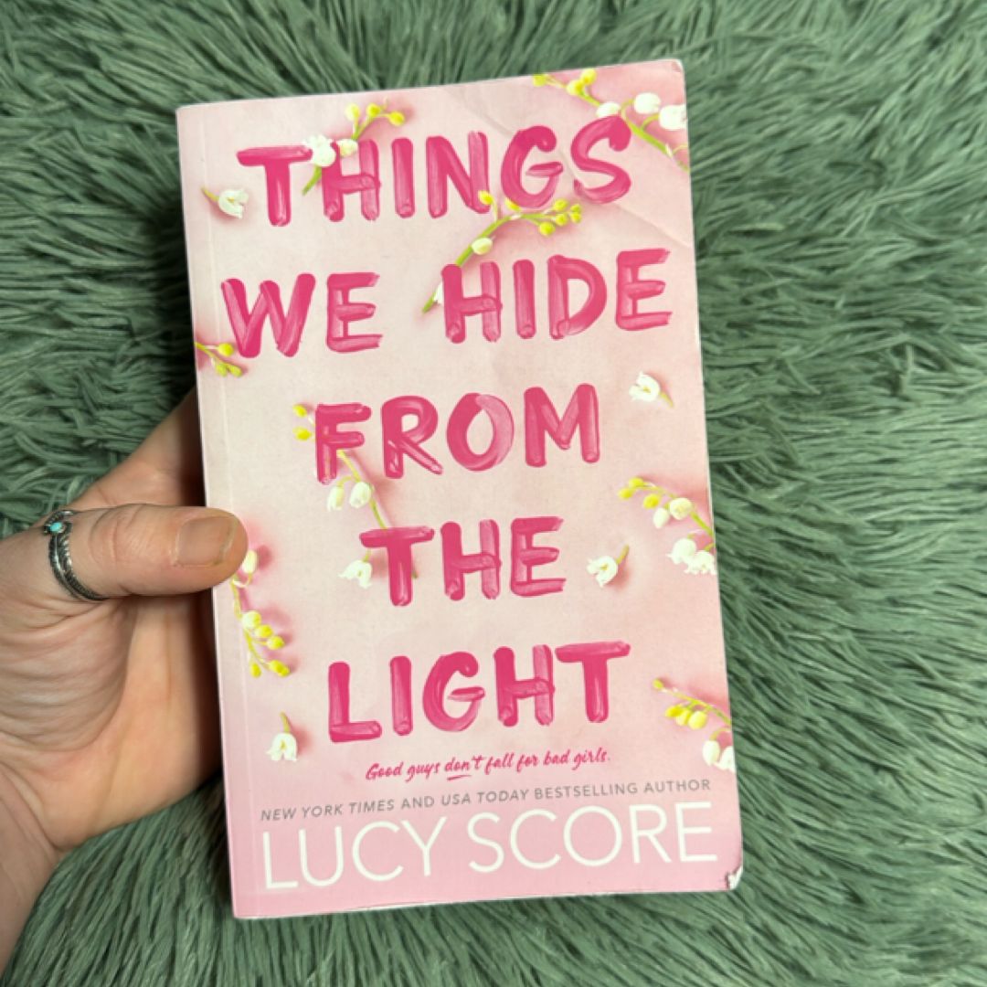 Things We Hide from the Light