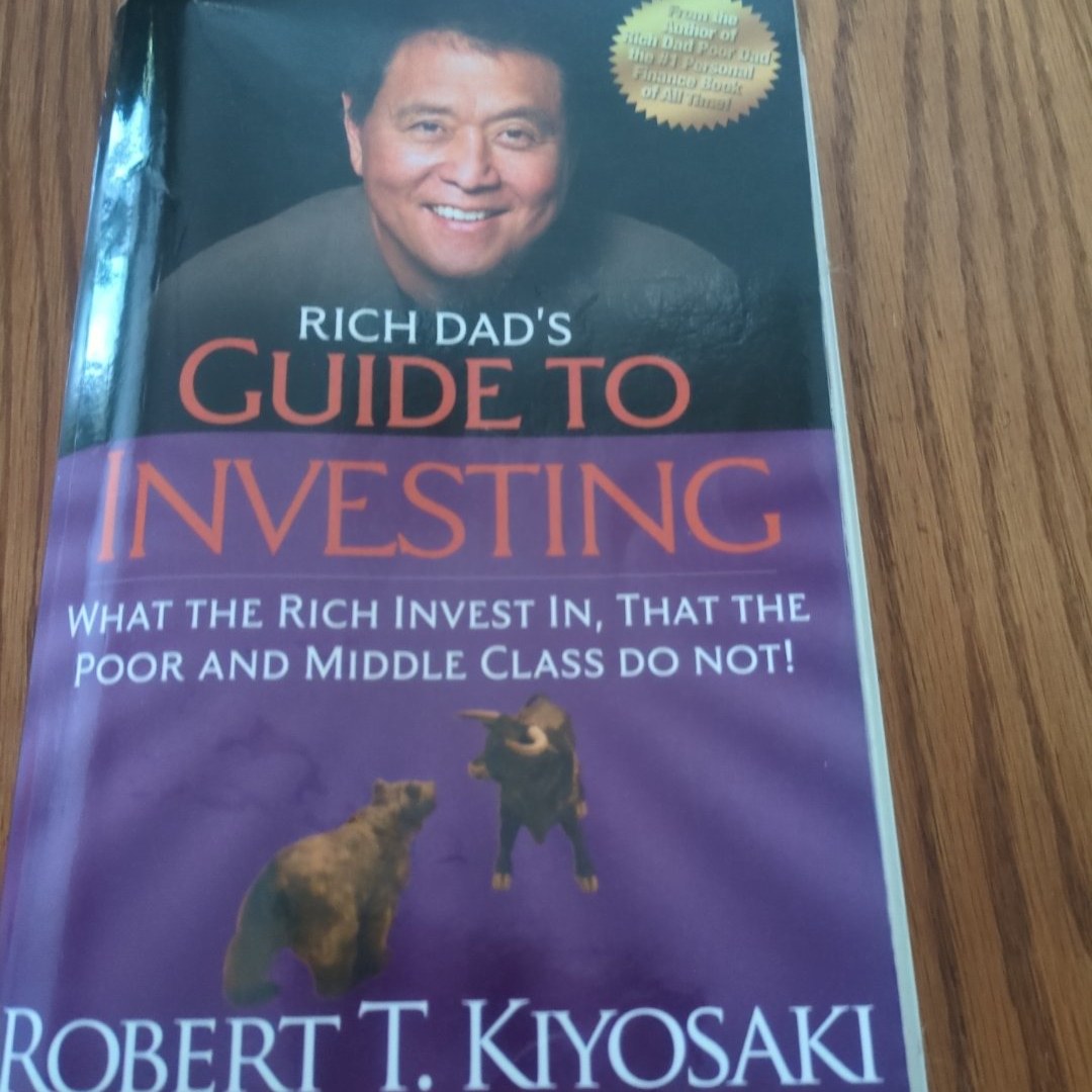 Rich Dad's Guide to Investing