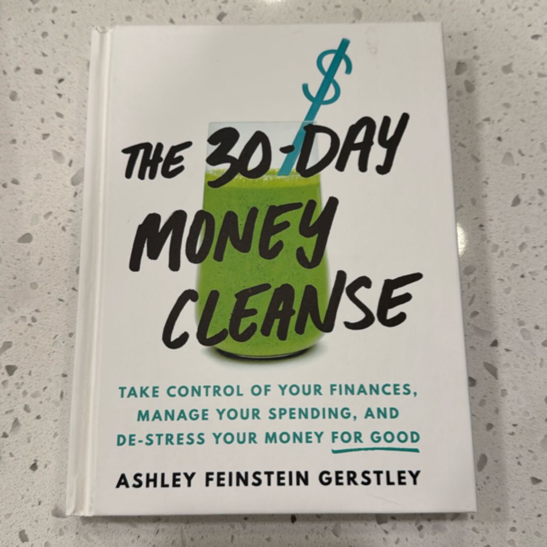 The 30-Day Money Cleanse