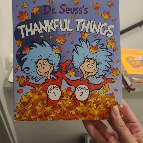 Dr. Seuss's Thankful Things