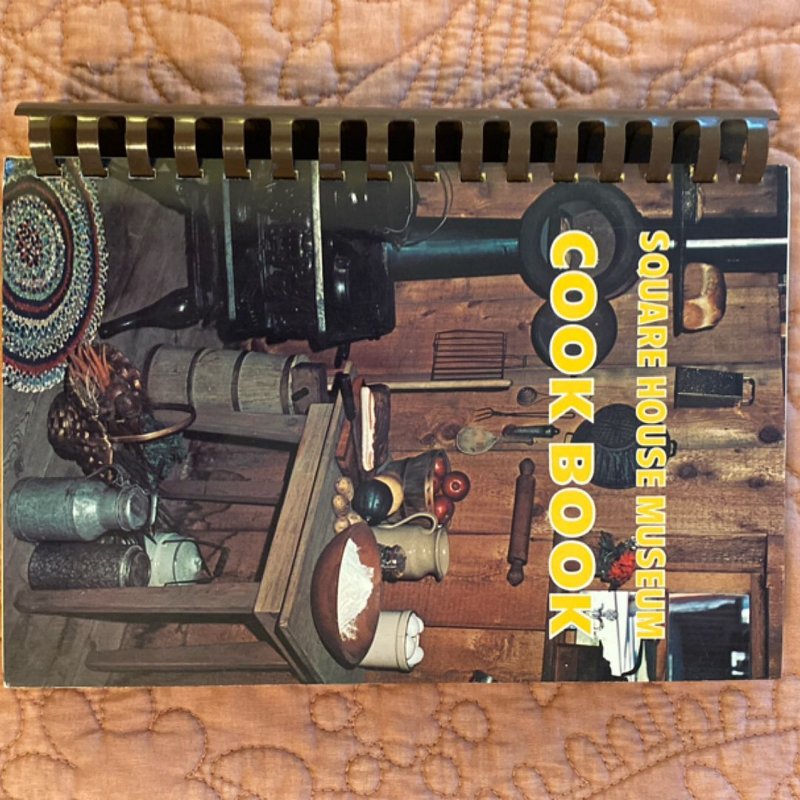 Square House Museum Cookbook