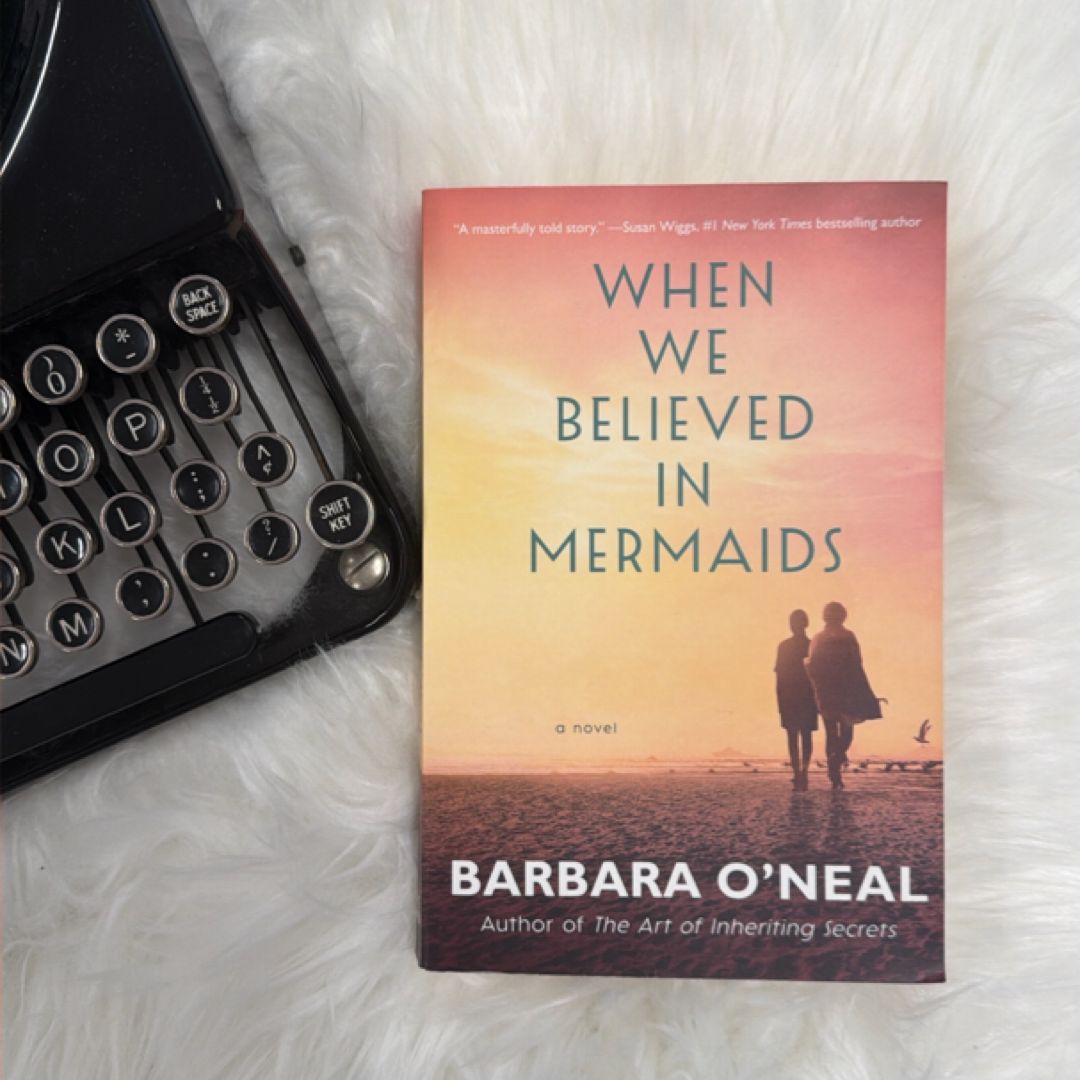 When We Believed in Mermaids