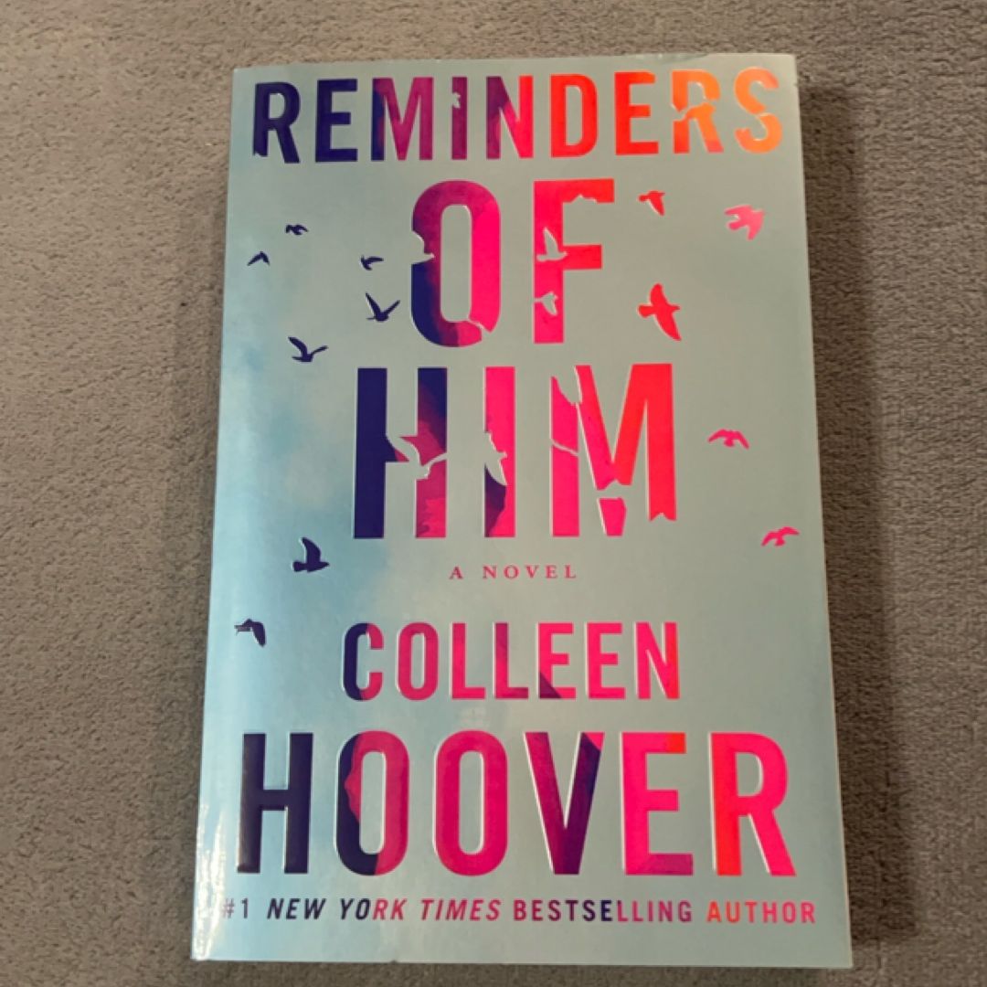 Reminders of Him