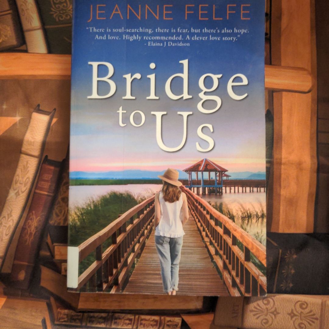 Bridge to Us