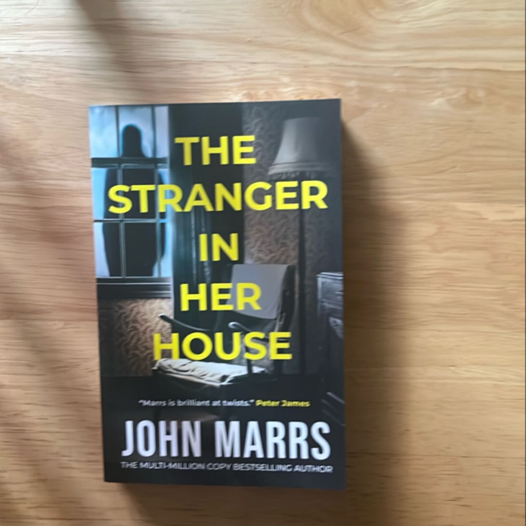 The Stranger in Her House