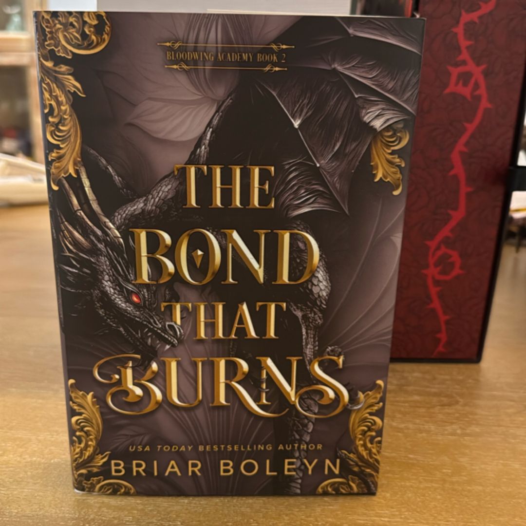 The Bond That Burns (Deluxe Limited Edition)