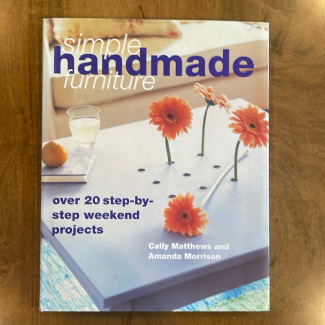 Simple Handmade Furniture