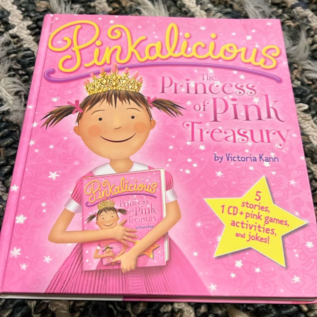 Pinkalicious: the Princess of Pink Treasury