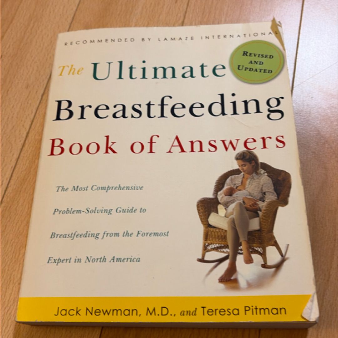 The Ultimate Breastfeeding Book of Answers