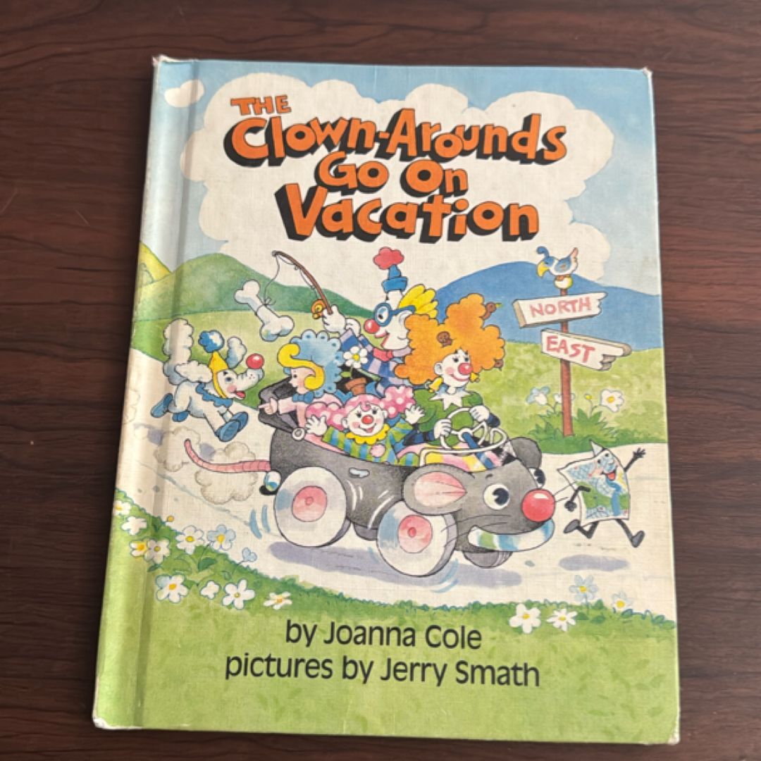 The Clown-Arounds Go on Vacation