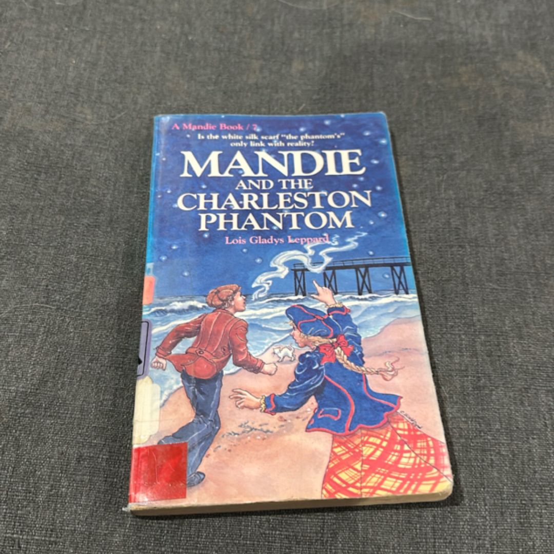 Mandie and the Charleston Phantom