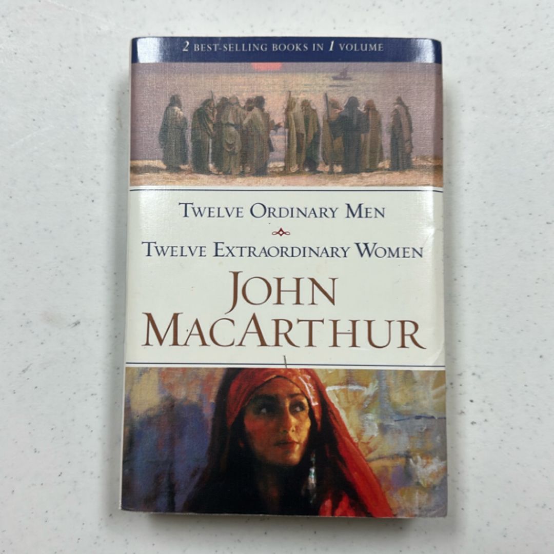 Twelve Ordinary Men - Twelve Extraordinary Women