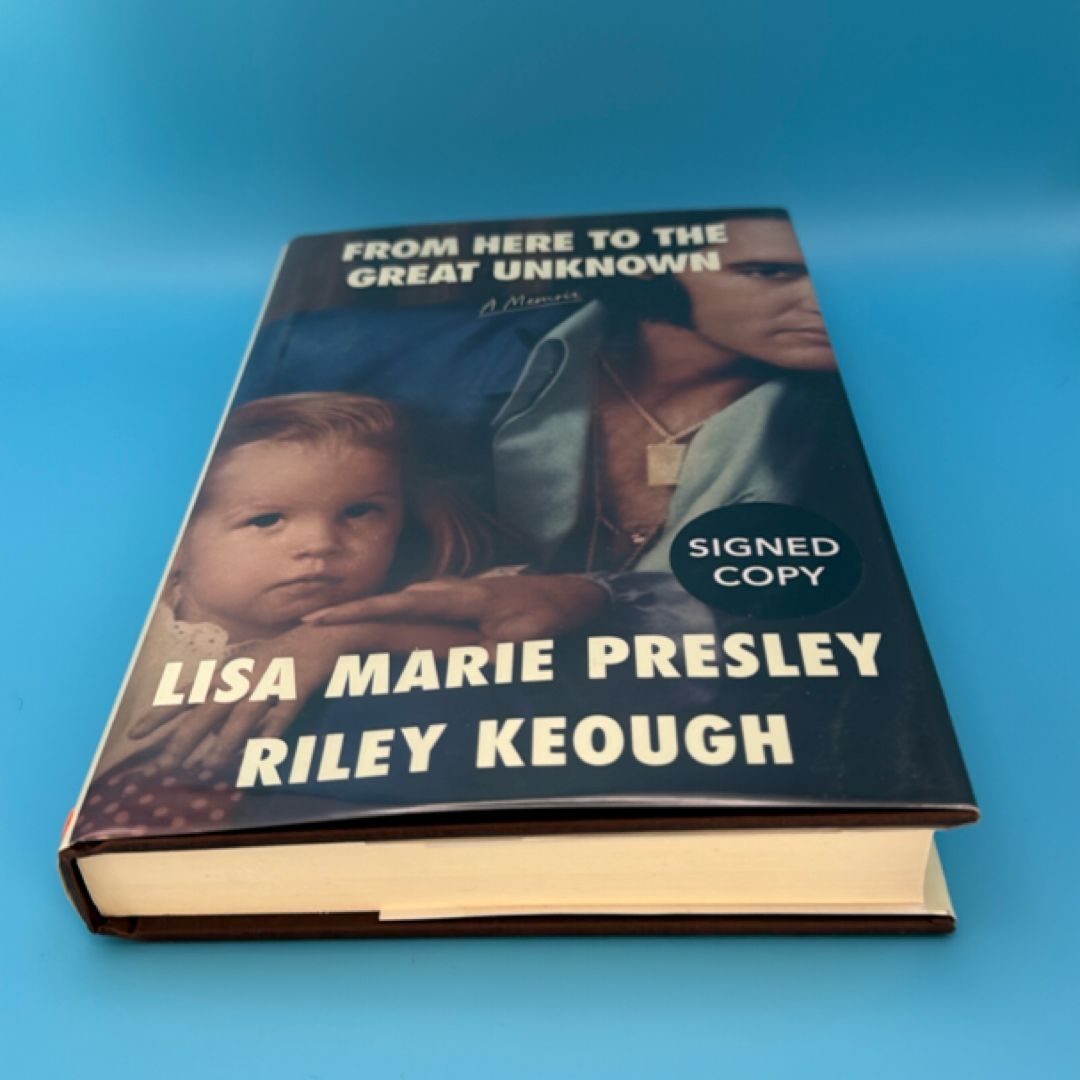 From Here to the Great Unknown SIGNED COPY