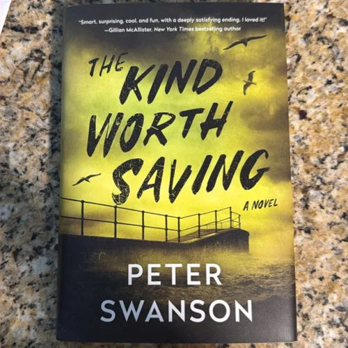 Kind Worth Saving - Signed First Edition