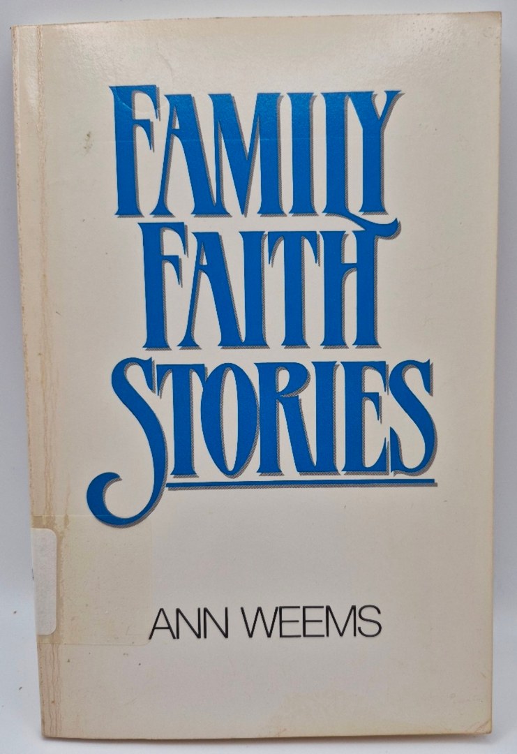 Family Faith Stories (Good, 1985, Pbk, 142 pgs, The Westminster Press)
