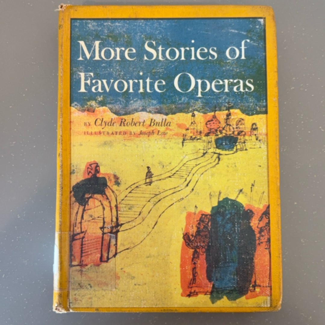 More Stories of Favorite Operas