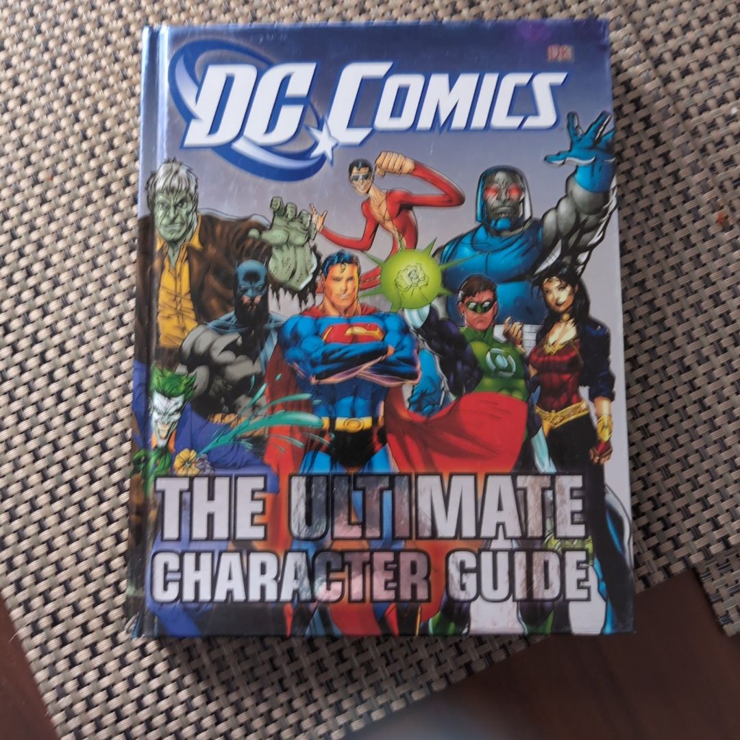 DC Comics Ultimate Character Guide by Brandon T. Snider