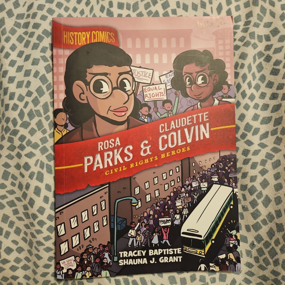 History Comics: Rosa Parks and Claudette Colvin