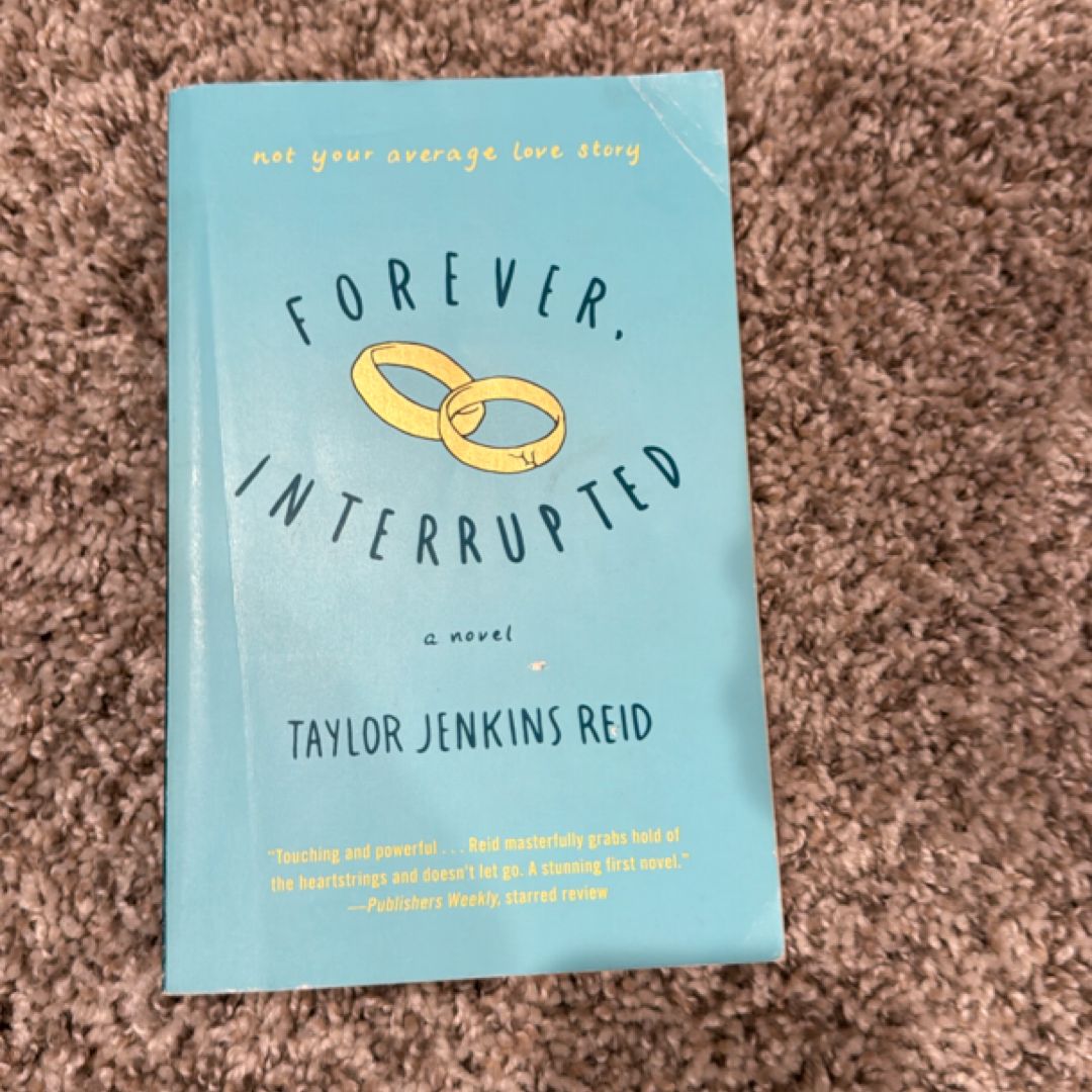 Forever, Interrupted