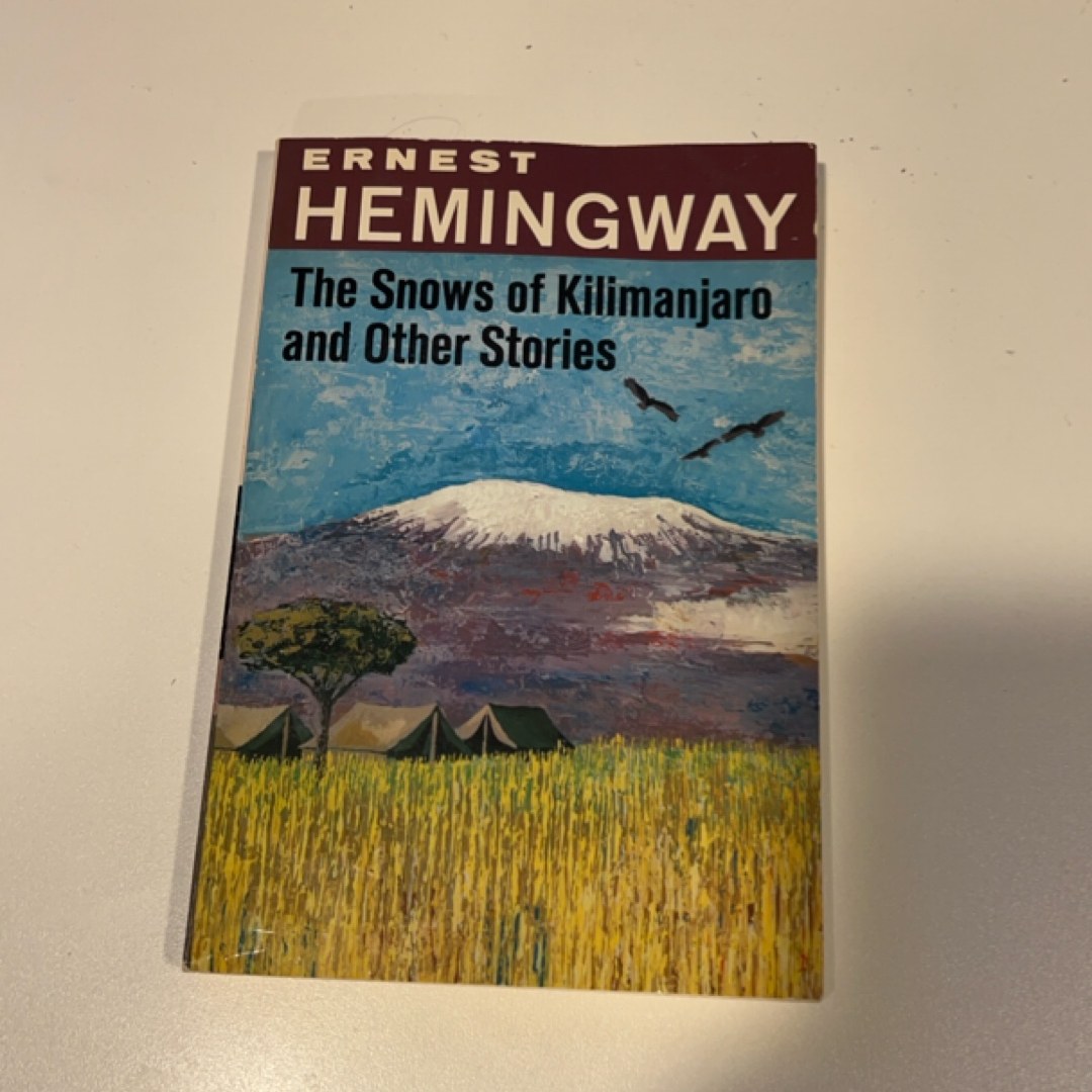 The Snows of Kilimanjaro and Other Stories
