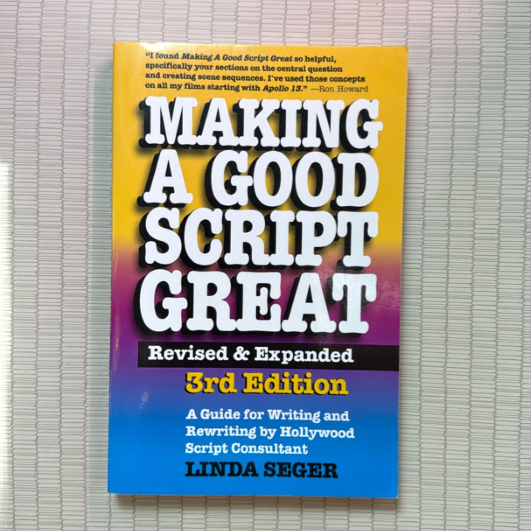 Making a Good Script Great by Linda Seger
