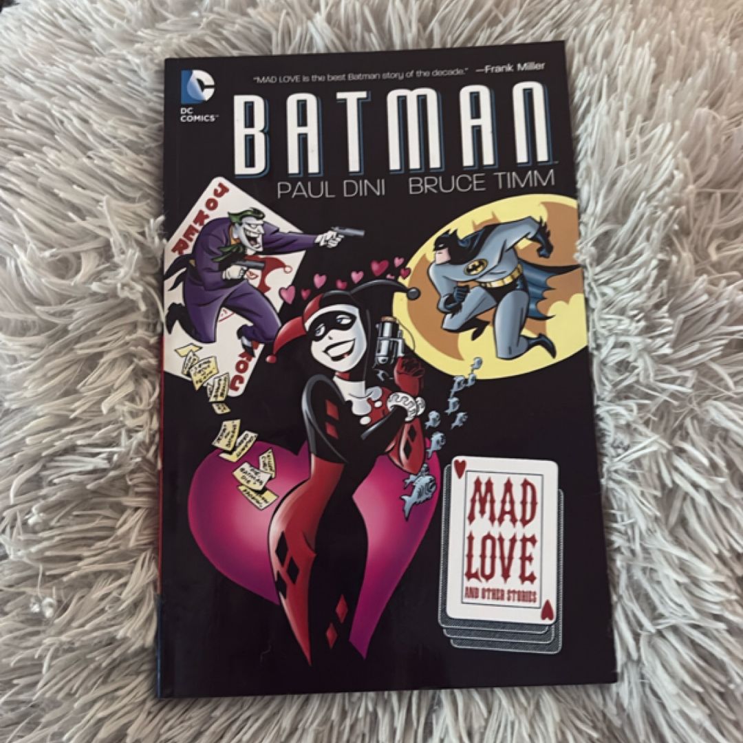Batman: Mad Love and Other Stories