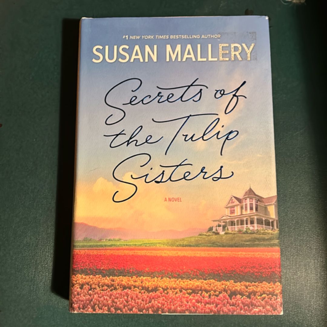 The Secrets of the Tulip Sisters