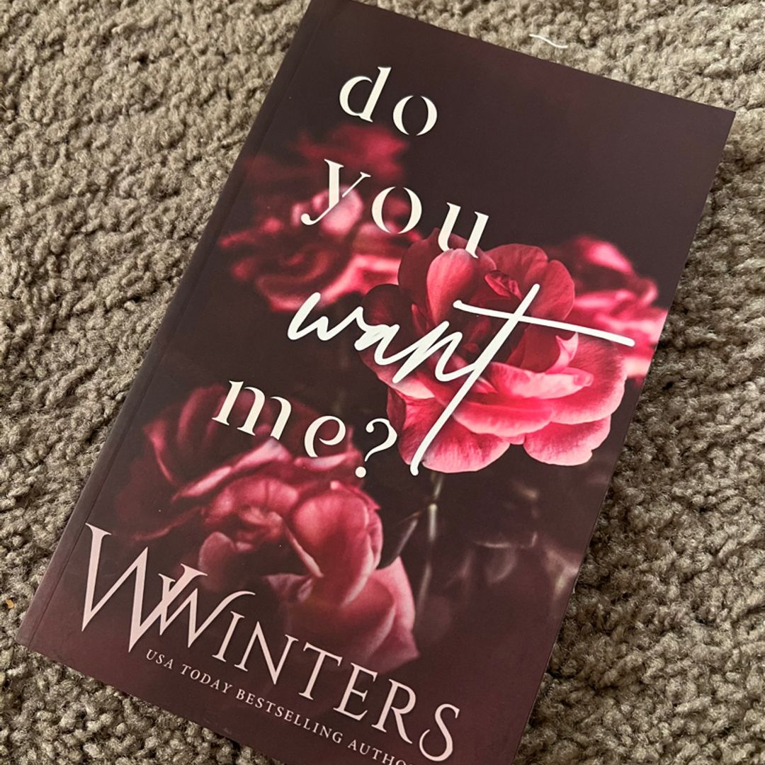 Do You Want Me?