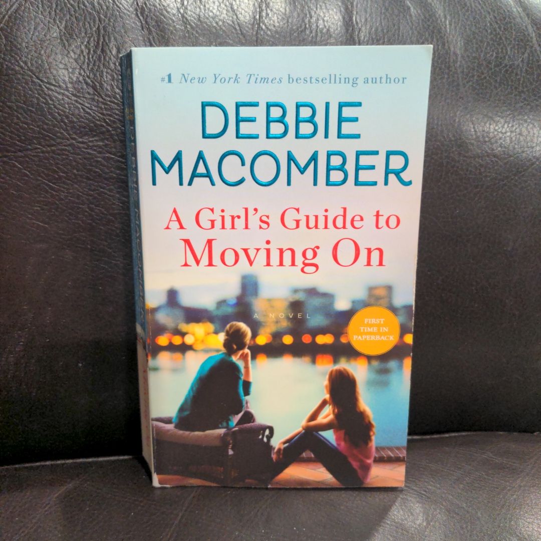 A Girl's Guide to Moving On
