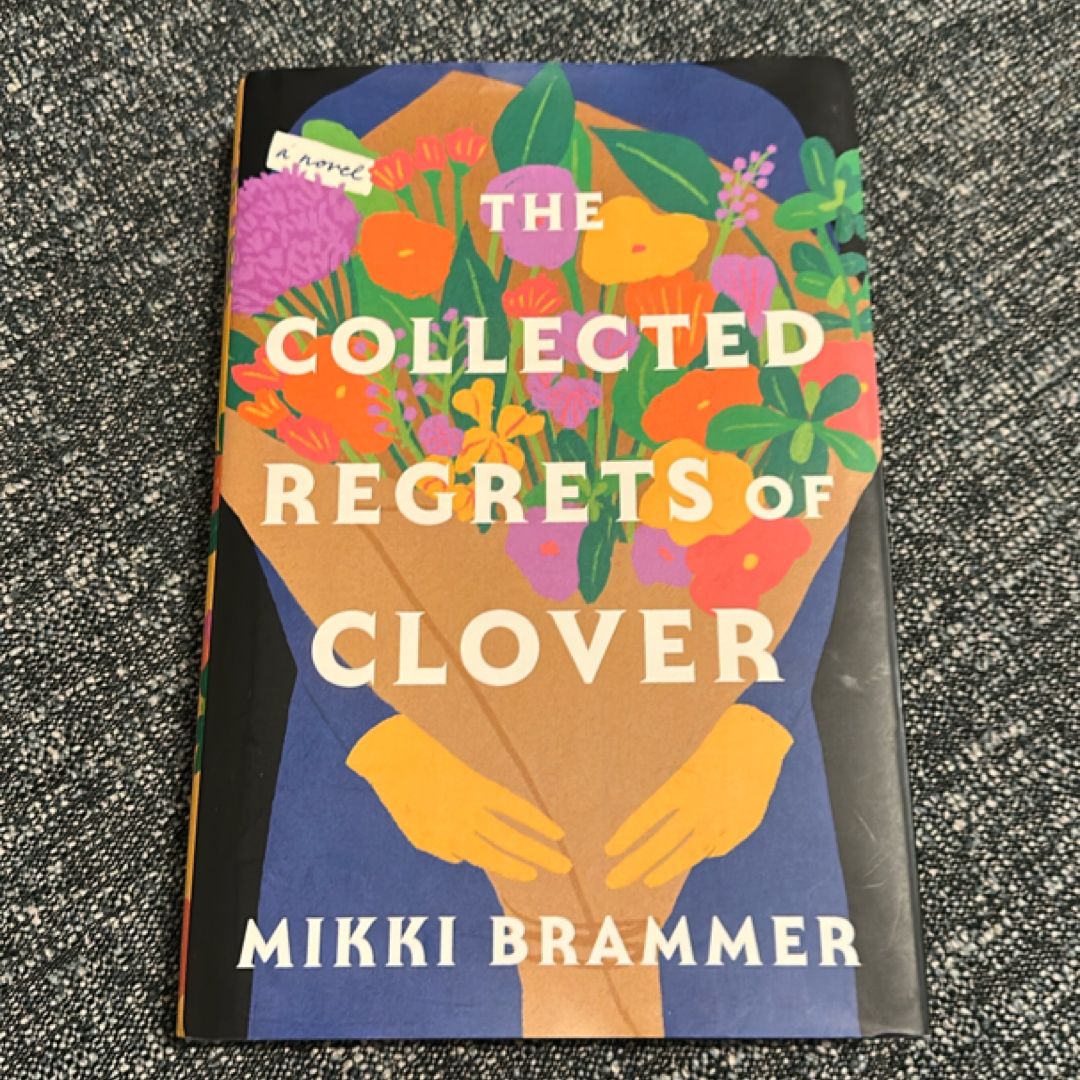 The Collected Regrets of Clover