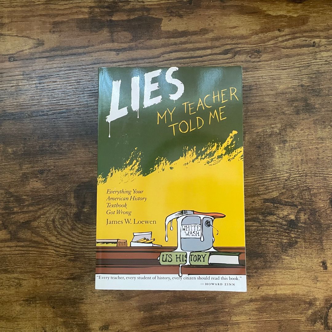 Lies My Teacher Told Me