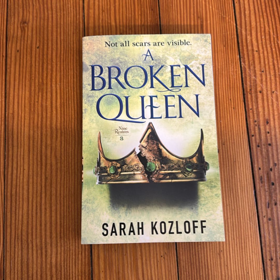 A Broken Queen (First Edition, First Printing)