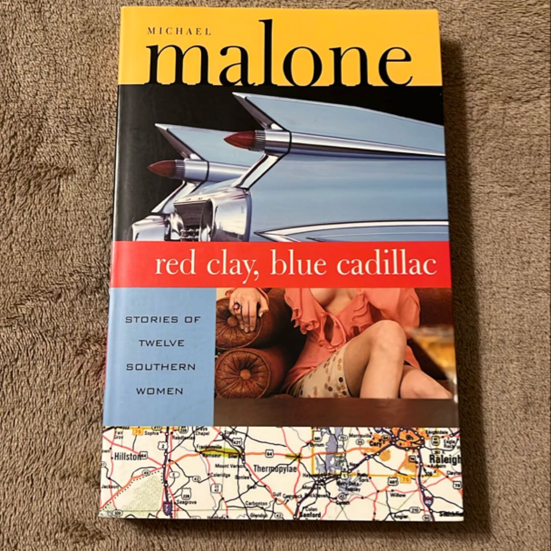Red Clay, Blue Cadillac