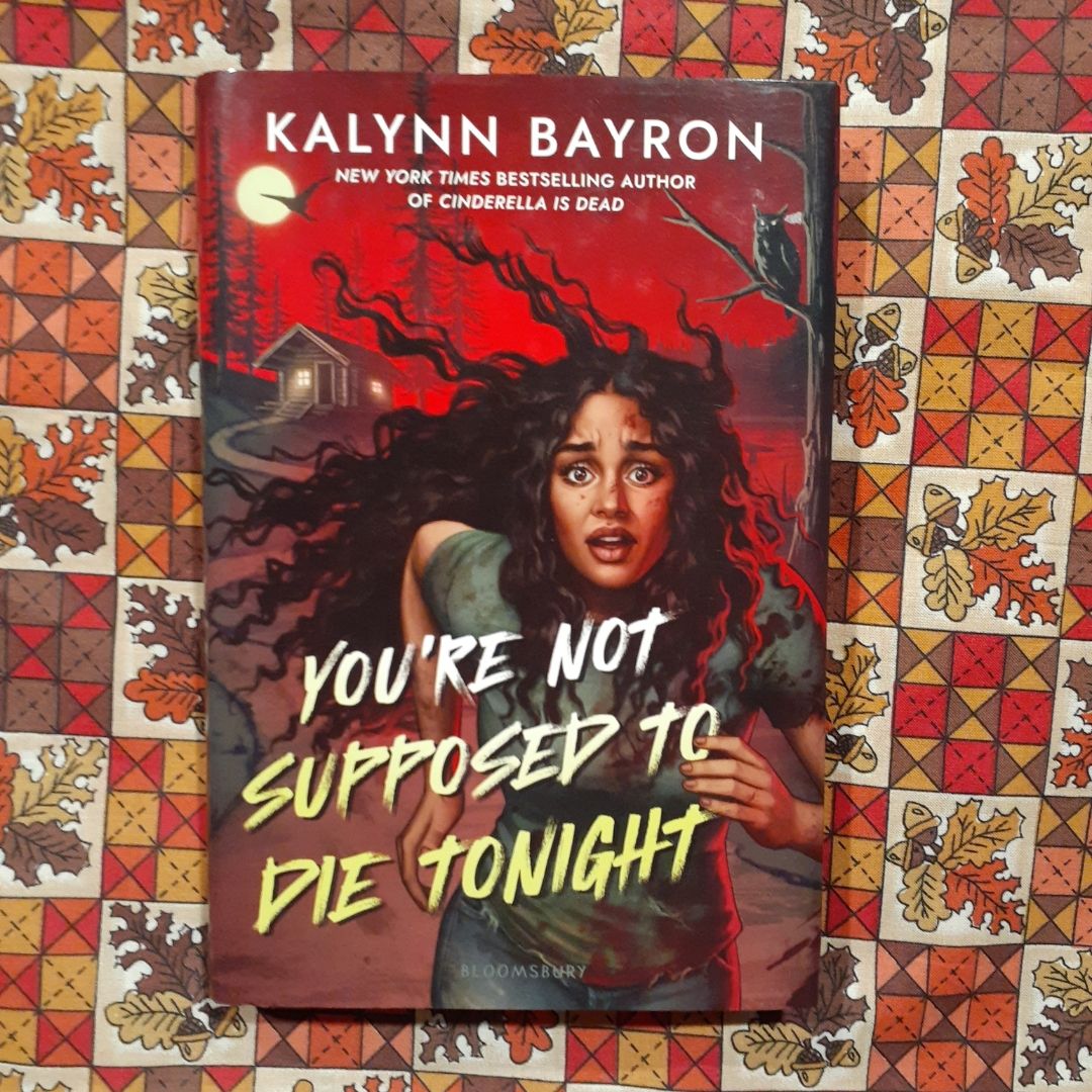 You're Not Supposed to Die Tonight