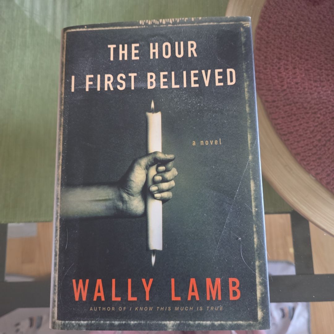 The Hour I First Believed
