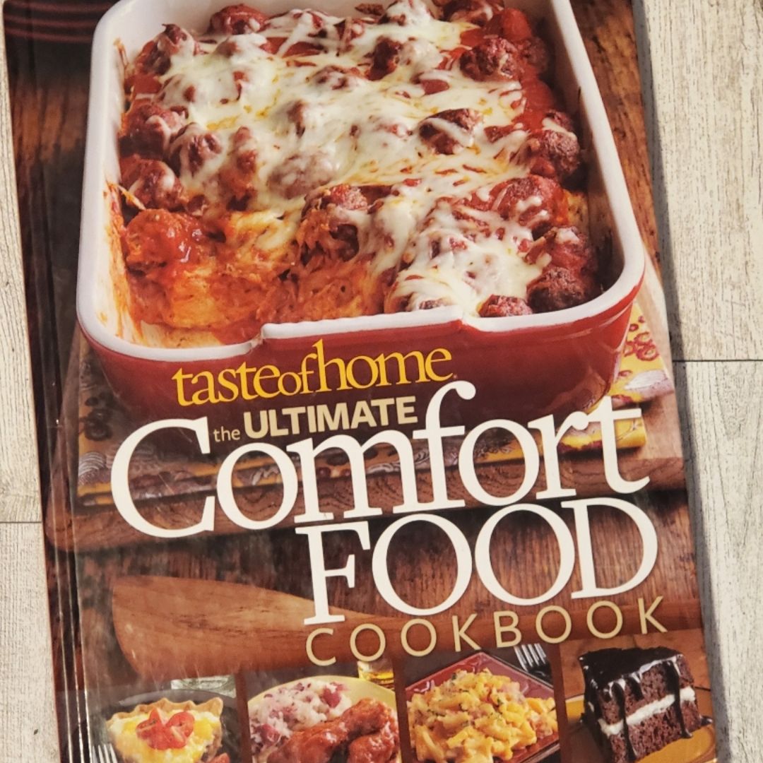 The Ultimate Comfort Food Cookbook