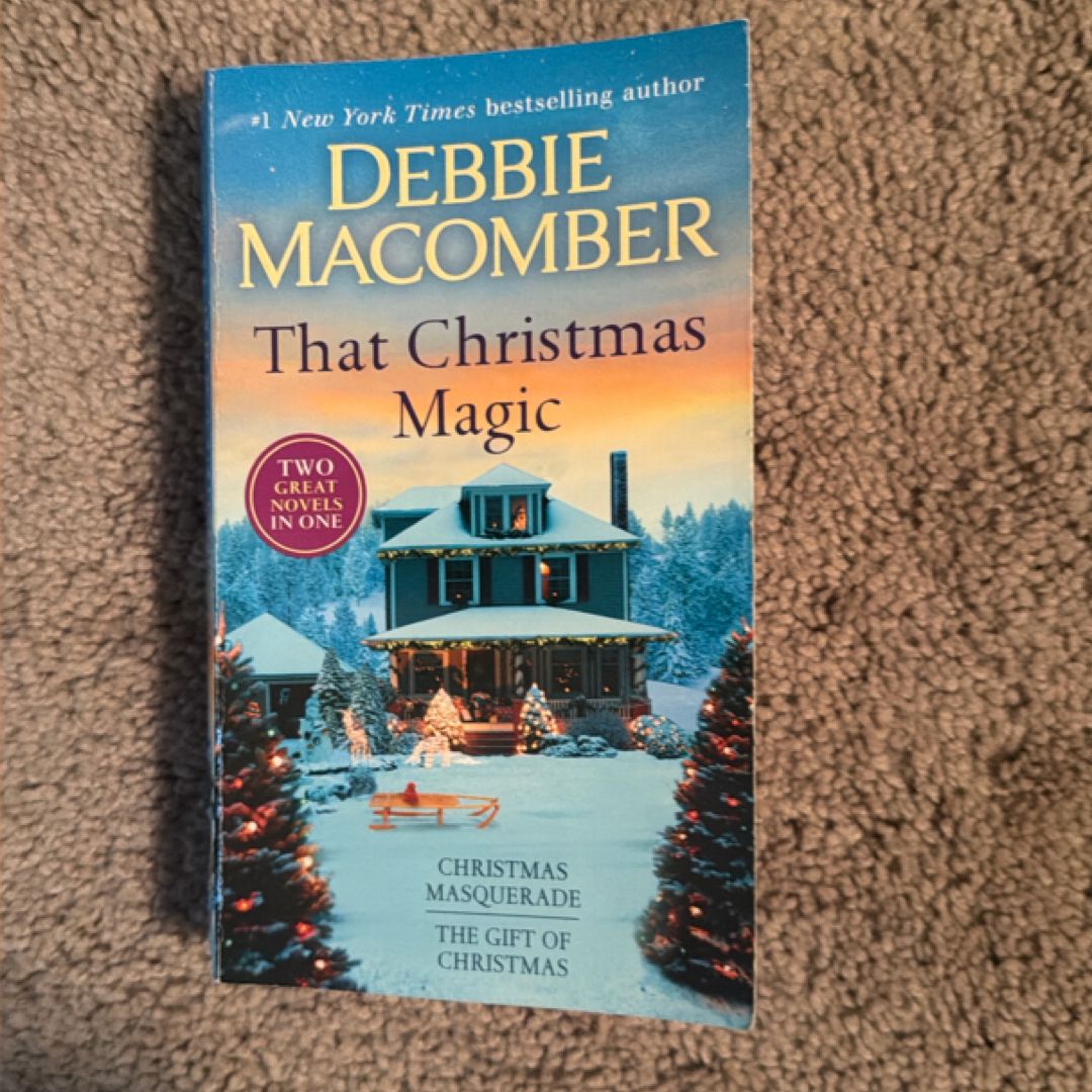 That Christmas Magic: a 2-In-1 Collection