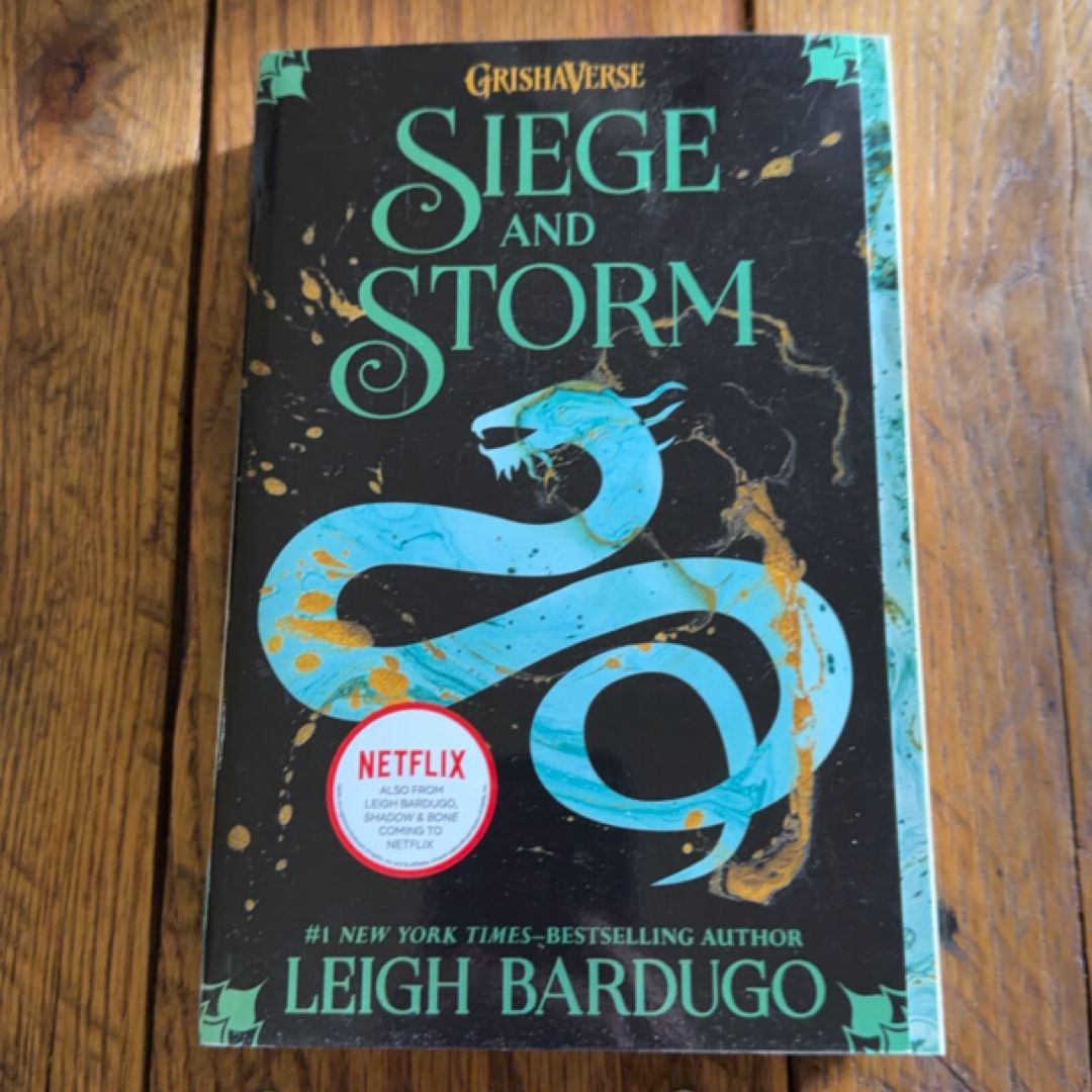 Siege and Storm